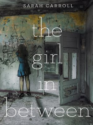 cover image of The Girl in Between